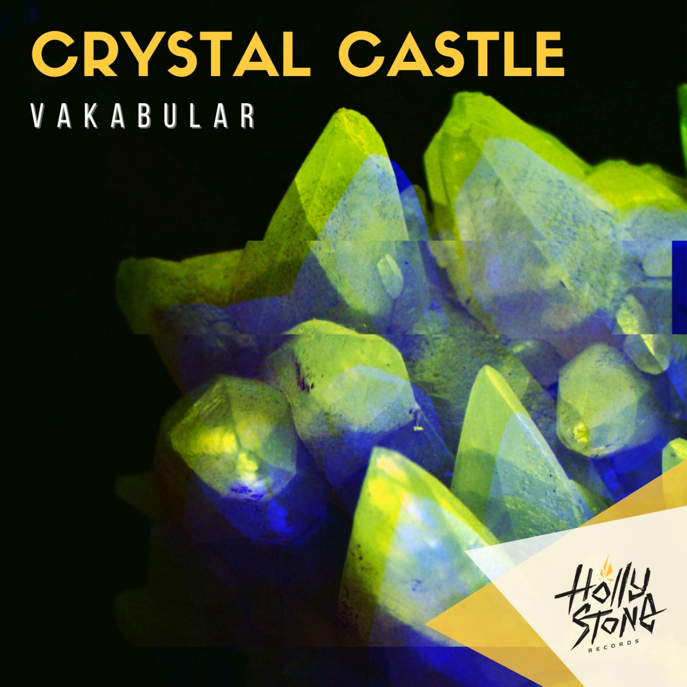 Vakabular – Crystal Castle [HLST033]